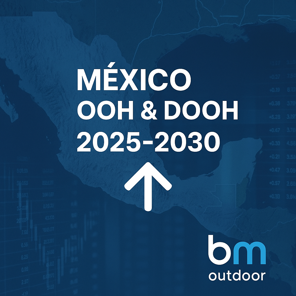 Pronóstico del Mercado OOH & DOOH México 2025–2030: Áreas de Crecimiento y Estrategia
